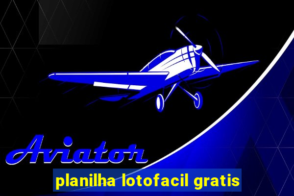 planilha lotofacil gratis